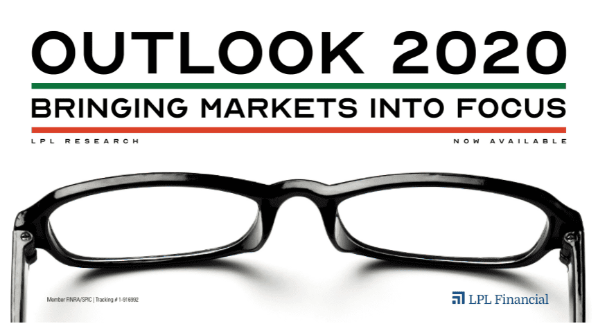Outlook 2020: Bringing Markets Into Focus
